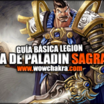 Guía de Paladín Sagrado Legion 7.3.5