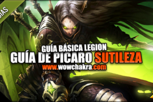 Guía de Pícaro Sutileza Legion 7.3.5