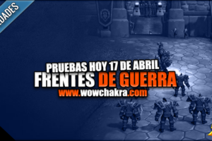 Pruebas de Frentes de Guerra BAttle for Azeroth