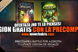 Ofertaza Legion gratis con precompra Battle for Azeroth
