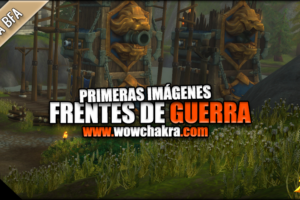 Pruebas de Frentes de Guerra BAttle for Azeroth