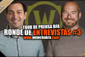 Press Tour de Battle for Azeroth Interviews