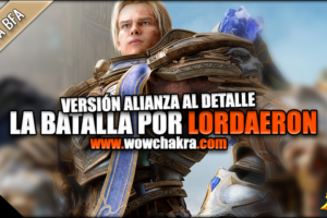 La Batalla por Lordaeron (Alianza) preparche Battle for Azeroth