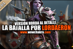 La Batalla por Lordaeron (Horda) preparche Battle for Azeroth