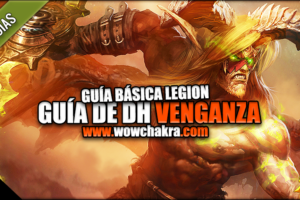 Guía de Cazador de Demonios Venganza Legion 7.3.5