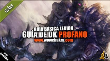 Guía de Caballero de la Muerte Profano Legion 7.3.5