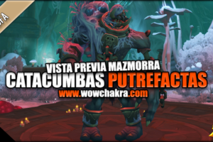 Catacumbas Putrefactas en Battle for Azeroth