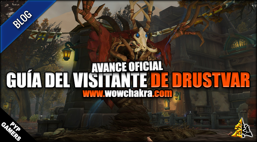 Avance de Battle for Azeroth: Guía del visitante de Drustvar