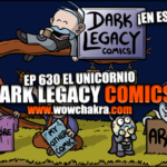 Dark Legacy Comics 630 El unicornio