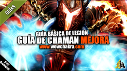 Guía de Chamán Elemental Legion 7.3.5