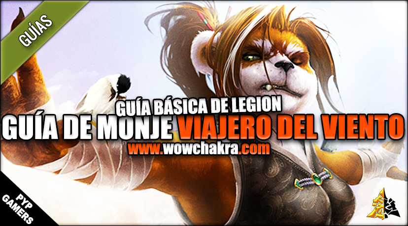 Guía de Monje Viajero del Viento Legion 7.3.5