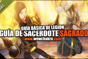 Guía de Sacerdote Sagrado Legion 7.3.5