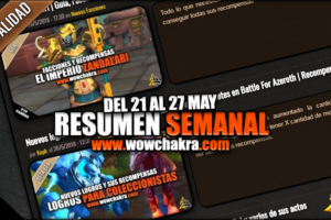 Resumen semanal wowchakra