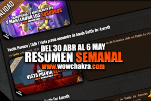 Resumen semanal wowchakra