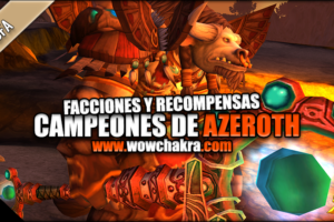 Guía de los Campeones de Azeroth