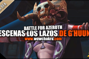 Escena Lazos de G'huun