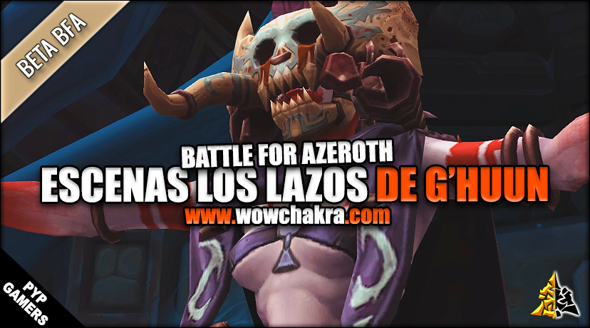 Escena Lazos de G'huun