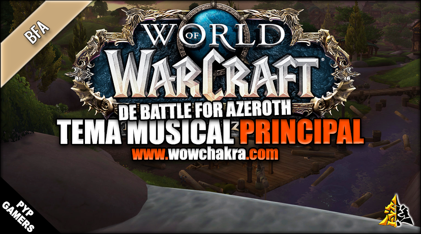 ¡Tema musical principal de Battle for Azeroth!