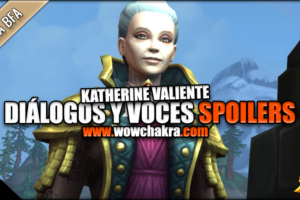 Spoilers de Katherine Valiente en Battle for Azeroth