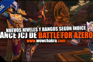 Avance JcJ de Battle for Azeroth: Nuevos niveles y rangos según el índice y sus recompensas