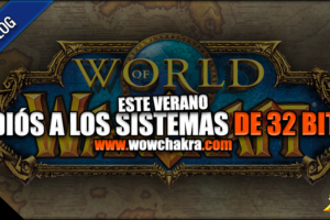 Fin de compatibilidad sistemas de 32 bits en wow