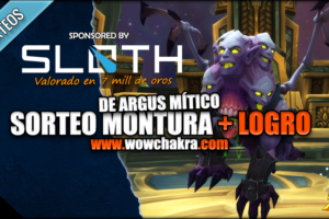 Sorteo de Montura+Logro de Argus Mítico con Sloth