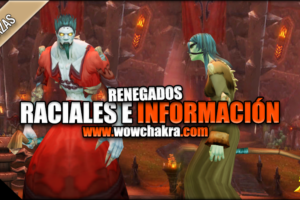 Habiliades Raciales e información de los Renegados