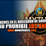 Blizzard prohibe los anuncios en el buscador de grupo
