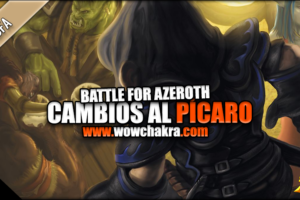 Battle for Azeroth cambios al Pícaro