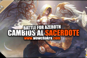 Battle for Azeroth cambios al Sacerdote