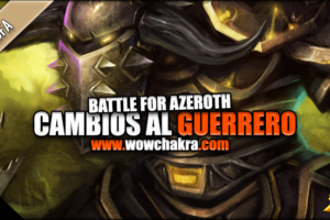 Battle for Azeroth cambios al Guerrero