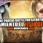 Lanzamiento del parche preexpansión de Battle for Azeroth 17 y 18 de Julio