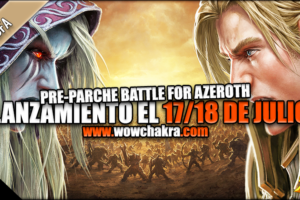 Lanzamiento del parche preexpansión de Battle for Azeroth 17 y 18 de Julio