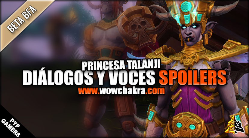Spoilers de la Princesa Talanji en Battle for Azeroth