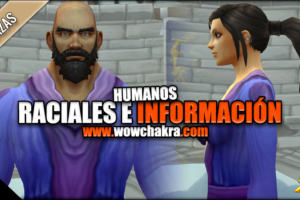 Habiliades Raciales e información del Humano