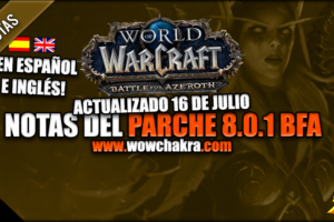 Notas del Parche pre expansion de Battle for Azeroth 8.0.1