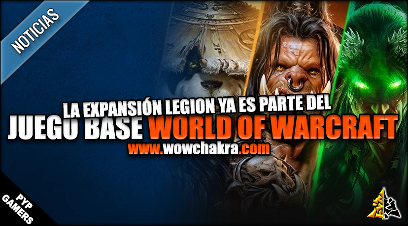 Legion ya es parte del juego base de World of Warcraft