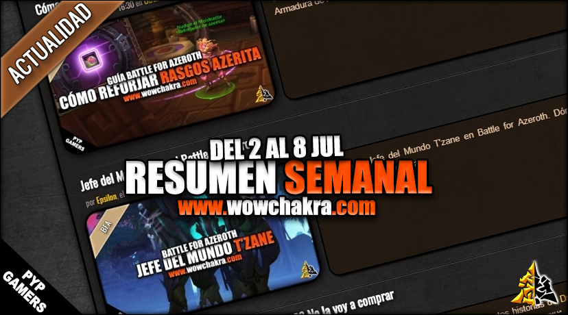 Resumen semanal wowchakra