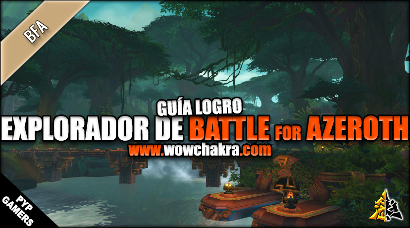 Explorador de Battle for Azeroth Guía