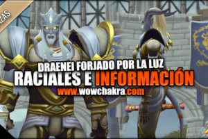 Habiliades Raciales Draenei forjado por la Luz