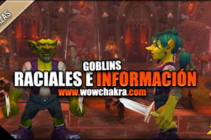 Habiliades Raciales Goblins