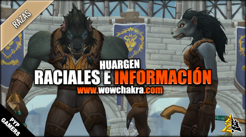 Habiliades Raciales Huargen