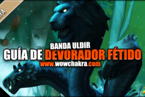 Guía Devorador Fétido | Banda Uldir
