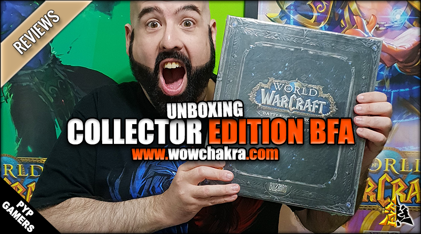 Unboxing edición coleccionista de Battle for Azeroth
