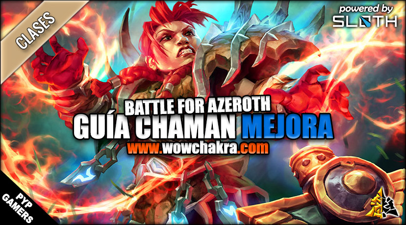 Guía de Chamán Mejora Battle for Azeroth