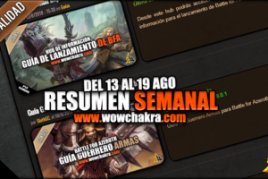 Resumen semanal wowchakra