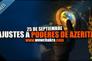 Proximos ajustes poderes de azerita