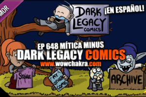 ¡Dark Legacy Comics en español! Episodio #648 Mítica minus