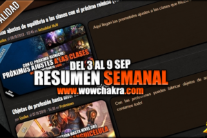 Resumen semanal wowchakra