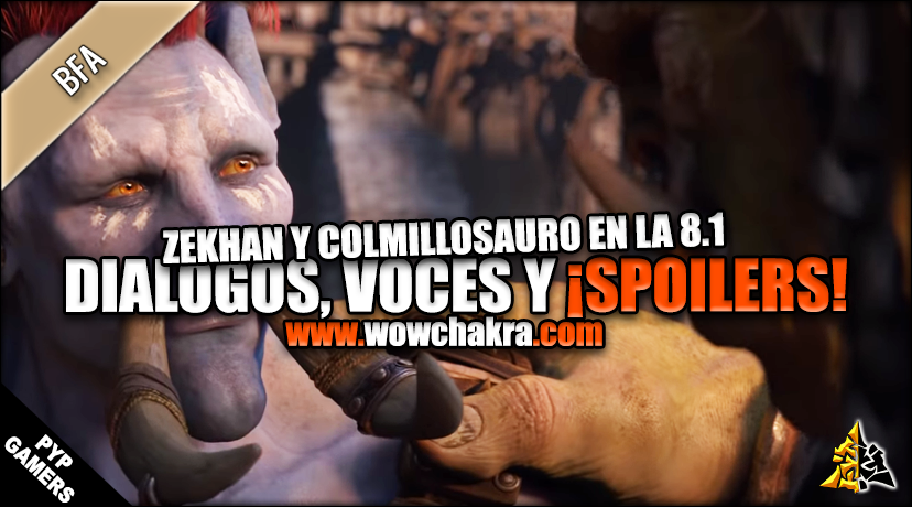Spoilers de Zekhan y Colmillosauro en Battle for Azeroth